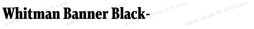 Whitman Banner Black字体转换